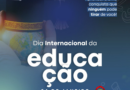 DIA INTERNACIONAL DA EDUCAÇÃO