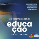 DIA INTERNACIONAL DA EDUCAÇÃO